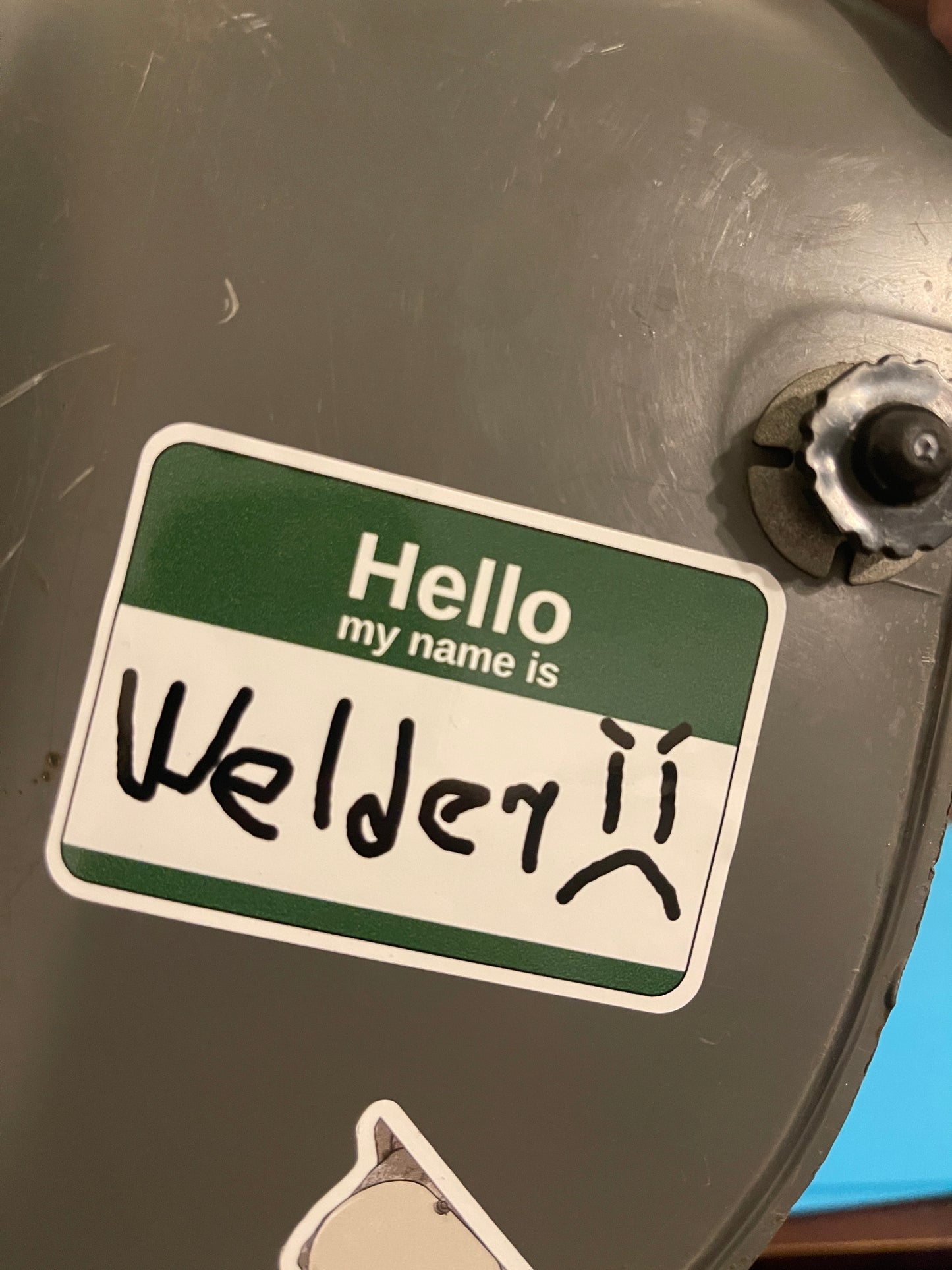 Hello my name is welder sticker